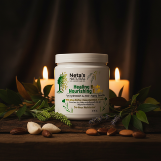 Neta's Natural Healing Nourishing Shea Butter