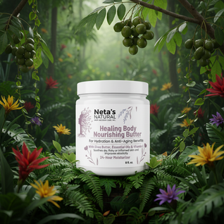 Neta's Natural Healing Nourishing Shea Butter